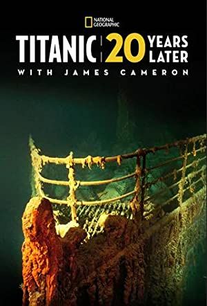 Omslagsbild till Titanic: 20 Years Later with James Cameron