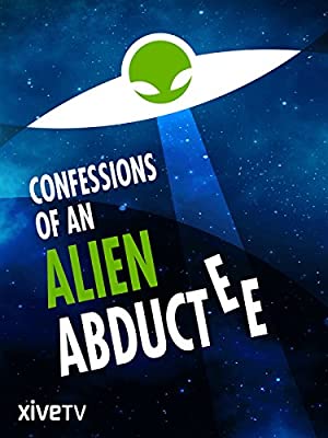 Omslagsbild till Confessions of an Alien Abductee
