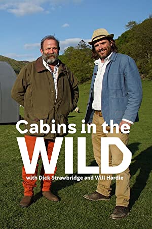 Omslagsbild till Cabins in the Wild with Dick Strawbridge