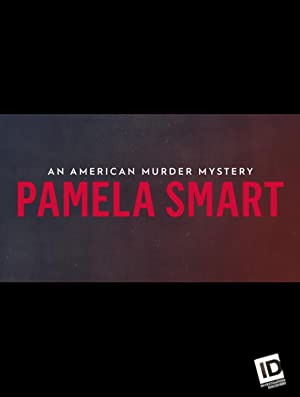 Omslagsbild till Pamela Smart: An American Murder Mystery