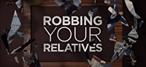Omslagsbild till Robbing Your Relatives