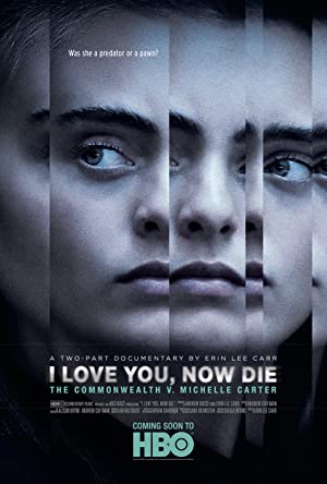 Omslagsbild till I Love You, Now Die: The Commonwealth v. Michelle Carter